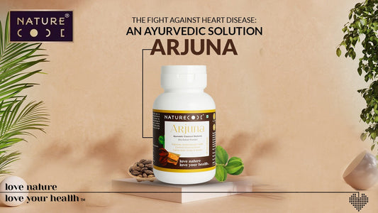 THE FIGHT AGAINST HEART DISEASE: AN AYURVEDIC SOLUTION - ARJUNA Naturecodeindia